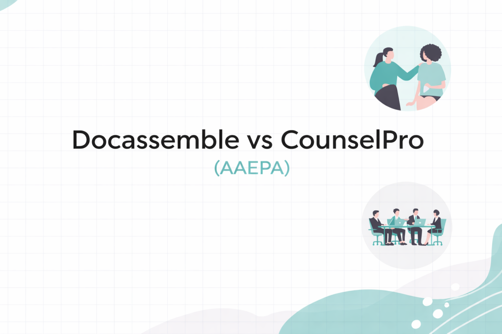 Docassemble vs CounselPro: Which Legal Automation Platform Fits Your Law Firm?